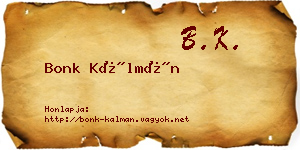 Bonk Kálmán névjegykártya